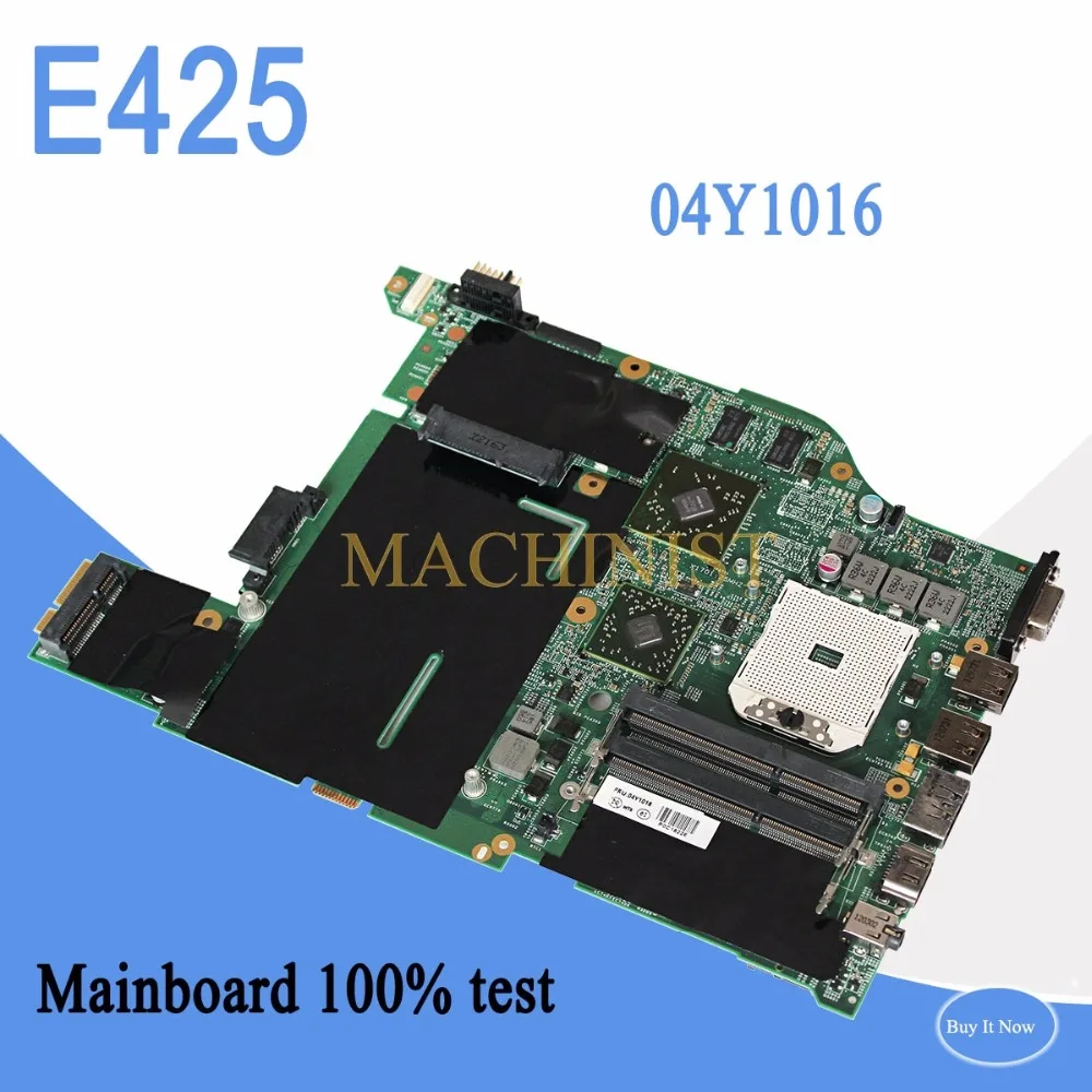 04Y1016 для Lenovo E425 материнская плата ноутбука розетка FS1 DDR3 HD6470 100% протестирована
