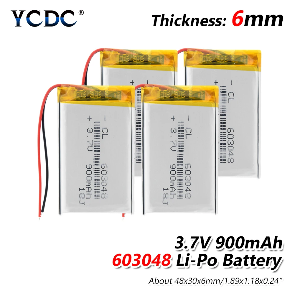 

Rechargeable 3.7V 900mAh 603048 Battery li-ion Lipo cells Lithium Li-Po Polymer Battery For Drone MP3 MP4 GPS DVD LED Light