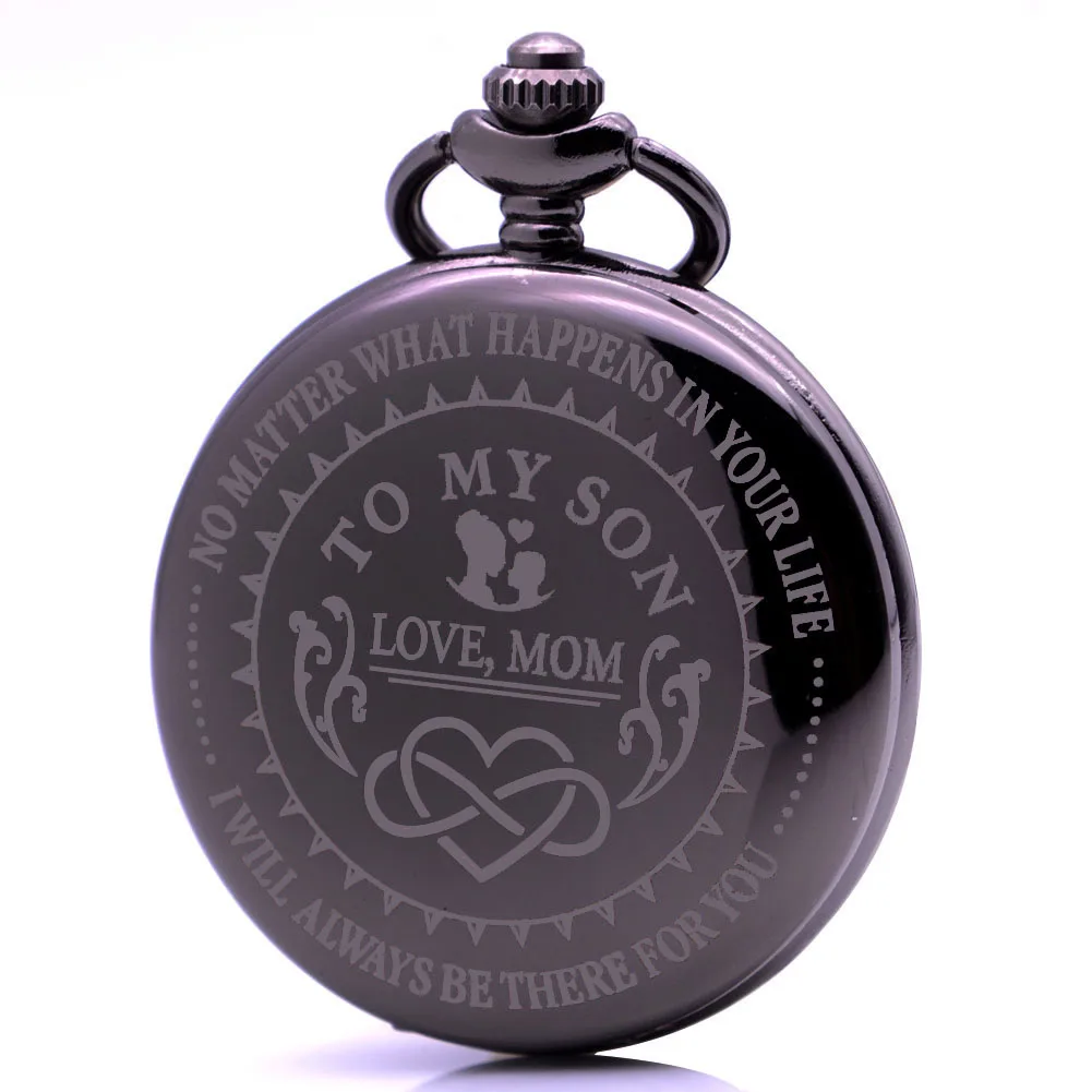 Fashion Quartz Pocket Watch TO MY SON, I Will Always Be There For You