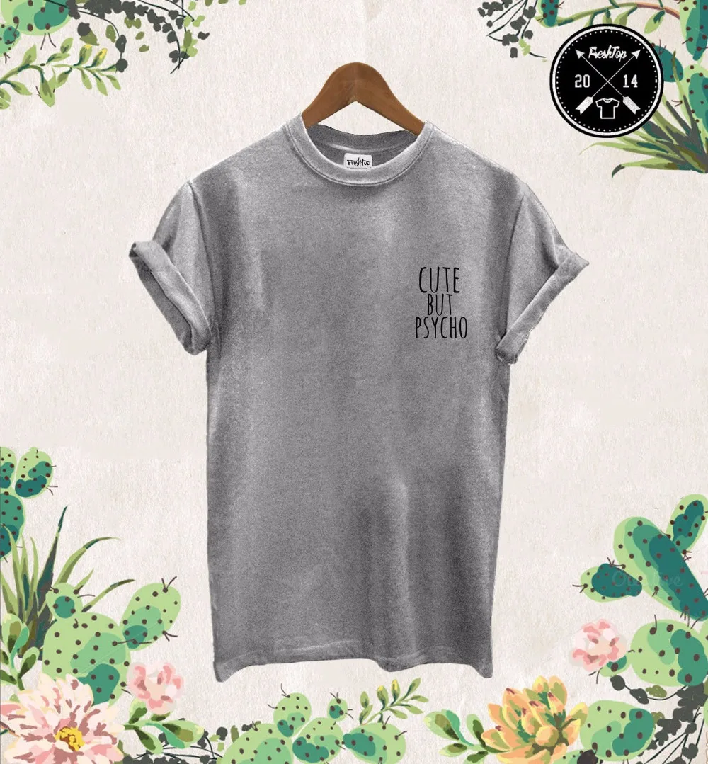 

Cute But Psycho AF Pocket Logo T Shirt Top Festival Concert Zoella Tumbrl DopeNew2017 More Size and Colors-A765