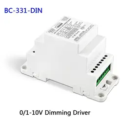 Новый BC-331-DIN din-рейка 0-10 в 1-10 В к PWM светодиодный затемняющий драйвер, DC12-24V вход, 18A * 1CH выход затемсветодиодный няемый светодиодный