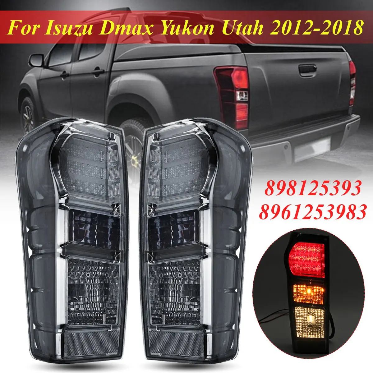 1 пара Хвост тормозной фонарь лампа с лампой для isuzu Pickup Dmax Юкон Юта 2012 13 14- 8961253983 дым оболочка замена DIY