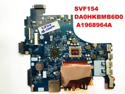 Оригинальный Для SVF154 материнской SVF154 DA0HKBMB6D0 A1968964A испытанное хорошее Бесплатная доставка разъемы