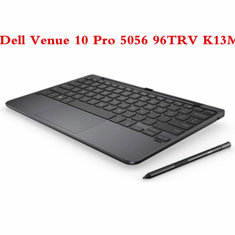 Оригинальная док-клавиатура для Dell Venue 10 Pro 5056 планшетный ПК 96TRV K13M клавиатура |