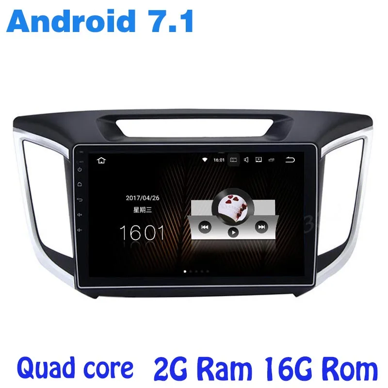 

Quad core Android 7.1 car radio gps player for hyundai IX25 creta with 2G RAM wifi 4G USB RDS audio stereo mirror link sat NAVI