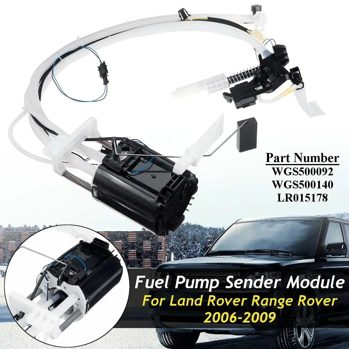 

Car Fuel Pump Sender Module For Land Rover Range Rover 2006 2007 2008 2009 WGS500092 WGS500140, LR015178 LR 015178 Replacement