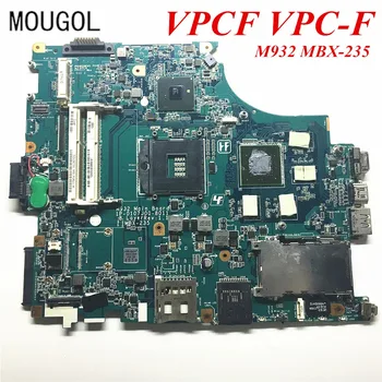 

MOUGOL A+ Quality mainboard For Sony VPCF VPC-F Laptop motherboard M932 MBX-235 1P-0107J00-80118 A1796418C GT425M 100% Tested