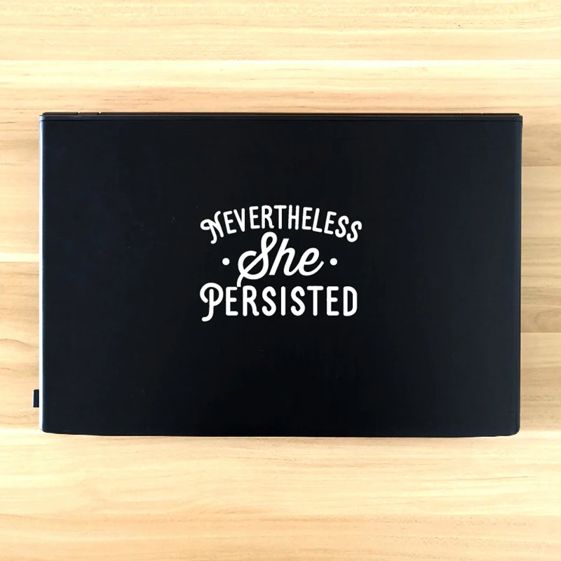 Nevertheless Laptop Decal