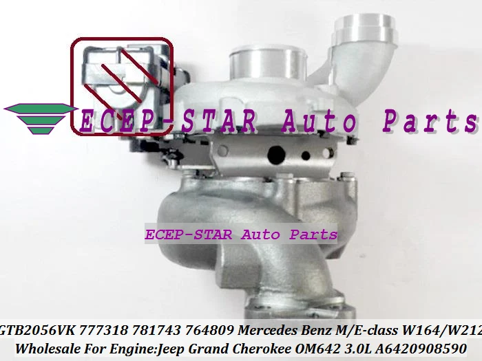 GTB2056VK 777318-5001S 781743-5001S 764809-0001 A6420908590 For Mercedes Benz M-E-Class W164 W212 Sprinter II 219CDI Jeep Grand Cherokee OM642 3.0L (4)