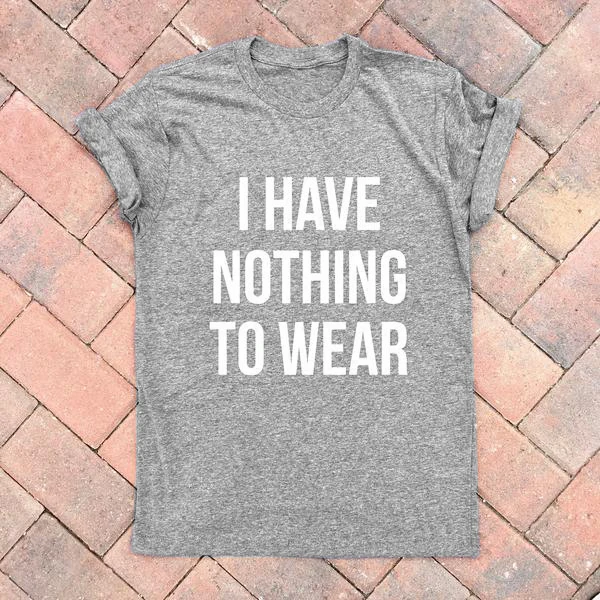 i have nothing to wear