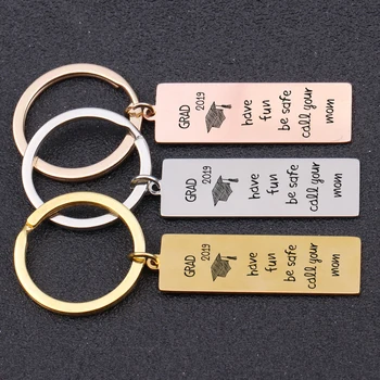 

GRAD 2019 Key Chain For Graduation Caps Gift Engraved Have Fun Be Safe Boys Girls Bag Charm Creative Key Pendant Fashion Jewelry