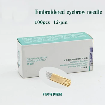 

100 pcs 12 Pin Permanent Makeup Eyebrow Tatoo Blade Microblading Needles For 3D Embroidery Manual Tattoo Pen