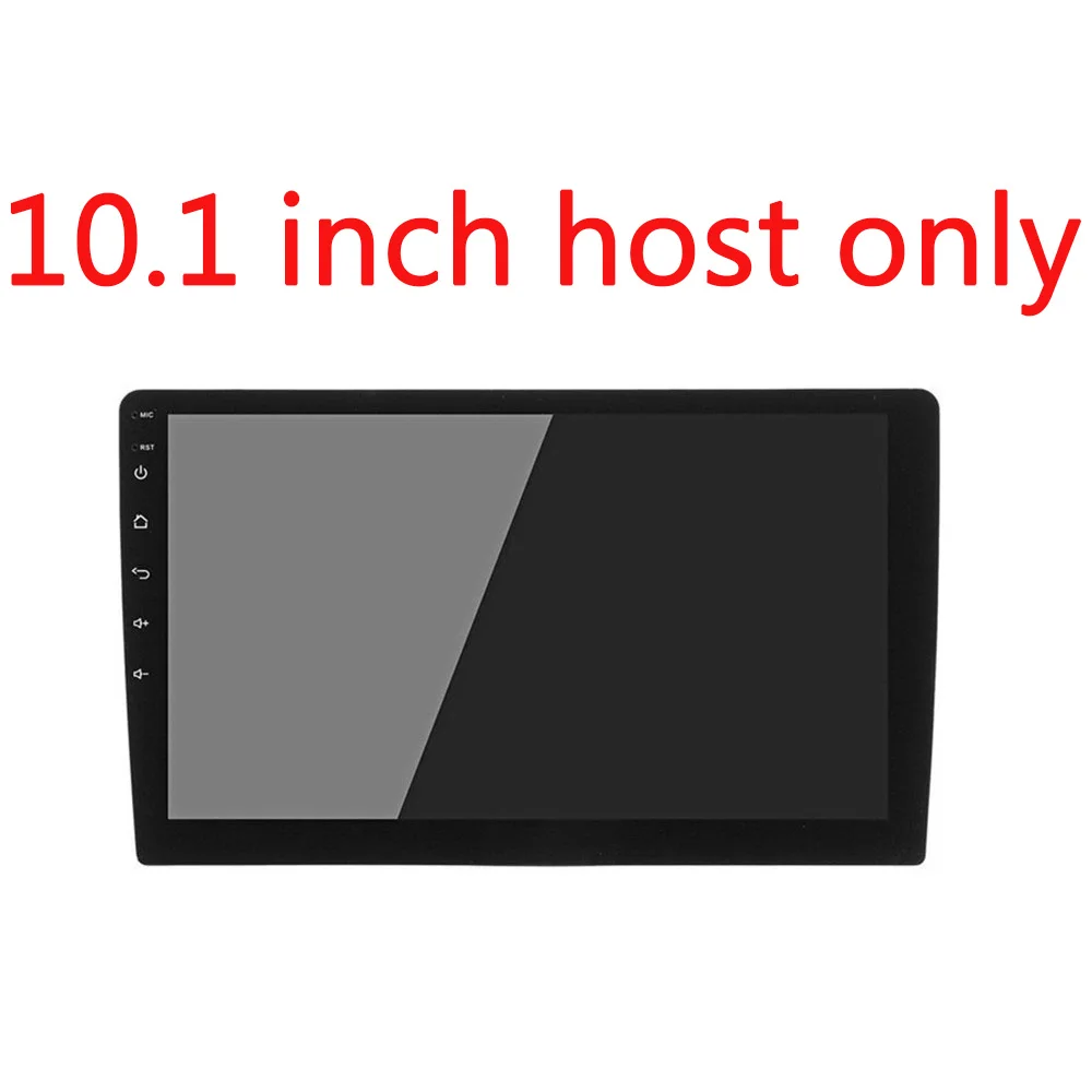 10.1 inch Car Radio Android 8.1 Player 2 Din Autoradio Car Stereo Auto Wifi FM Bluetooth Navigation 2Din Gps 45 - Цвет: 10.1 inch host only