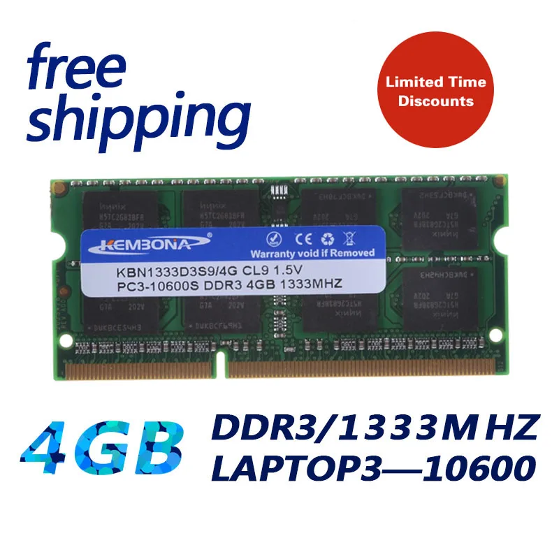 Скидка KEMBONA 204pin Абсолютно Новый Запечатанный DDR3 1333 PC3 10600 4 Гб ОЗУ для ноутбука совместим со всеми материнскими платами 16 чипов Бесплатная Доставка!