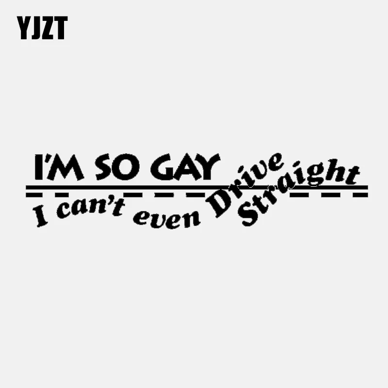 YJZT 19 3 см * 4 Fun I'm So Gay даже не могу ездить прямо виниловая наклейка черный