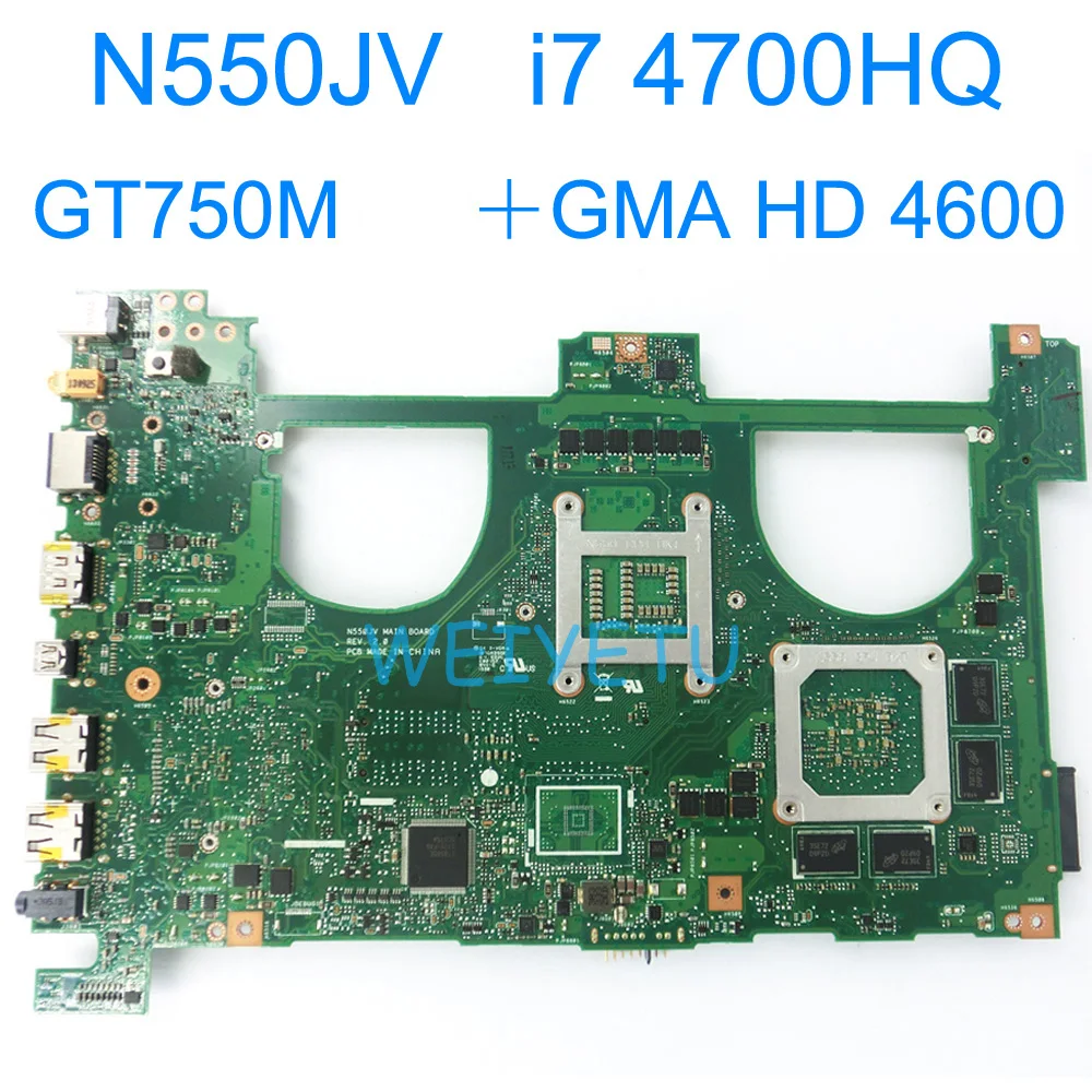New  N550JV With i7-4700HQ GT750M Motherboard For Asus N550 N550JK G550JK Q550J Q550J G550J N550J N550JX