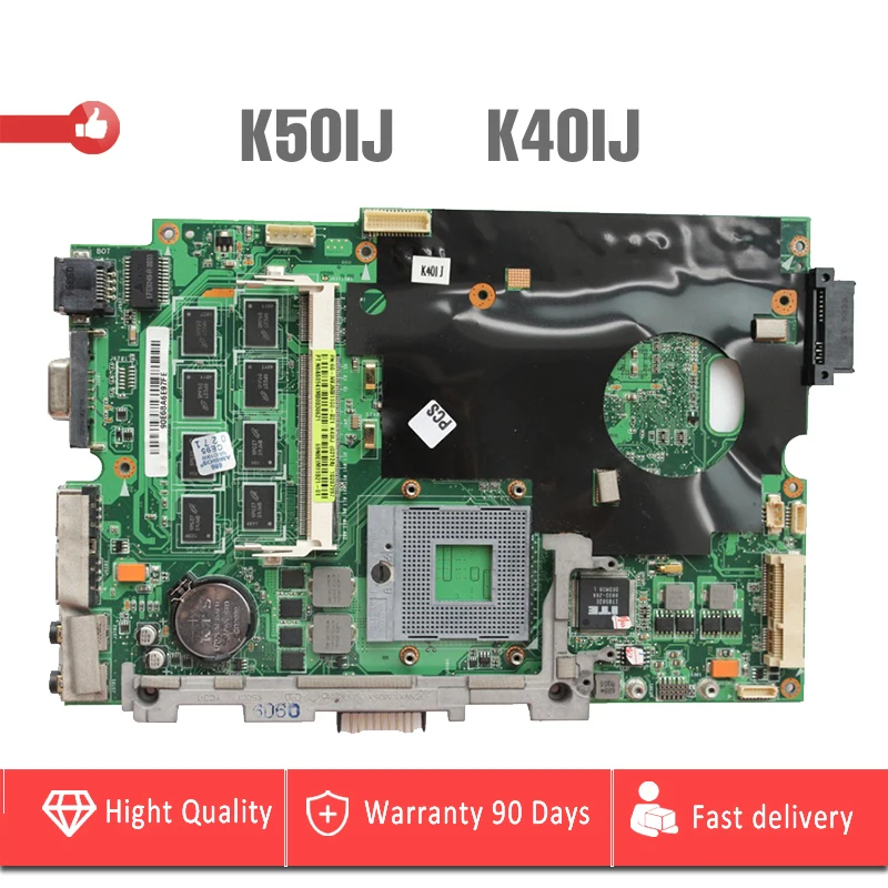 

YTAI K50IJ K40IJ motherboard for ASUS X5DIJ K60IJ K40IJ laptop Motherboard 14" or 15" REV2.1 60-NVJMB1100-B21 Mianboard Tested