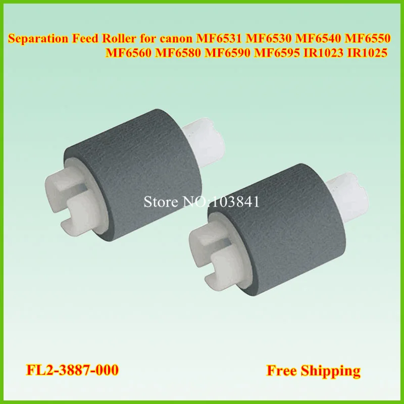 30 шт. FL2 3887 000 разделительный ролик для Canon MF6531 MF6530 MF6540 MF6550 MF6560 MF6580 MF6590 MF6595 IR1023