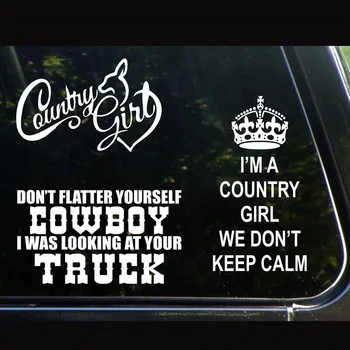 

The Ultimate Country Girl Set of 3 Decal Stickers Don't Flatter Yourself Cowboy We Don't Keep Calm Die Cut Car bumper sticker