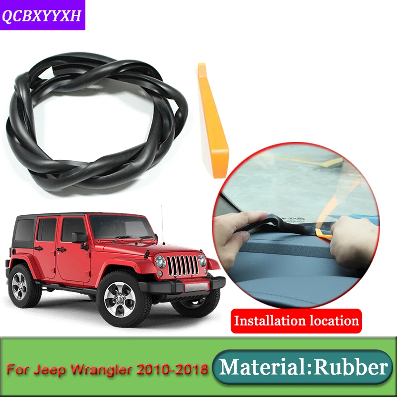 Car-styling For Jeep Wrangler 2010-2018 Anti-Noise Soundproof Dustproof Car Dashboard Windshield Sealing Strips Auto Accessories |