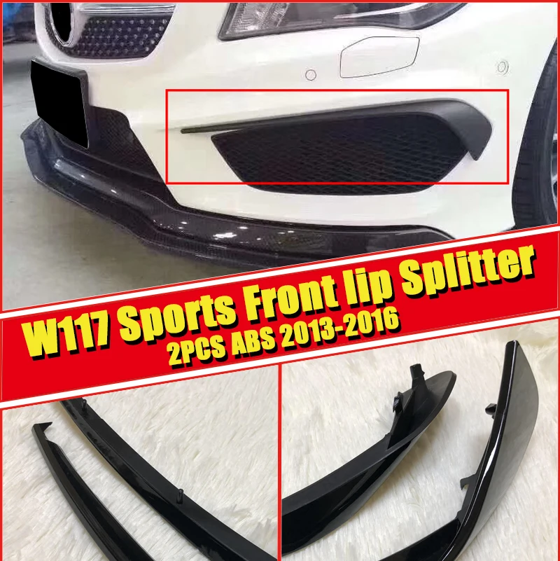 For Mercedes W117 CLA Sports Front Bumper Canard Lip Kit Splitters 2PCS ABS Gloss Black CLA180 CLA200 CLA250 CLA45 Style 2013-16