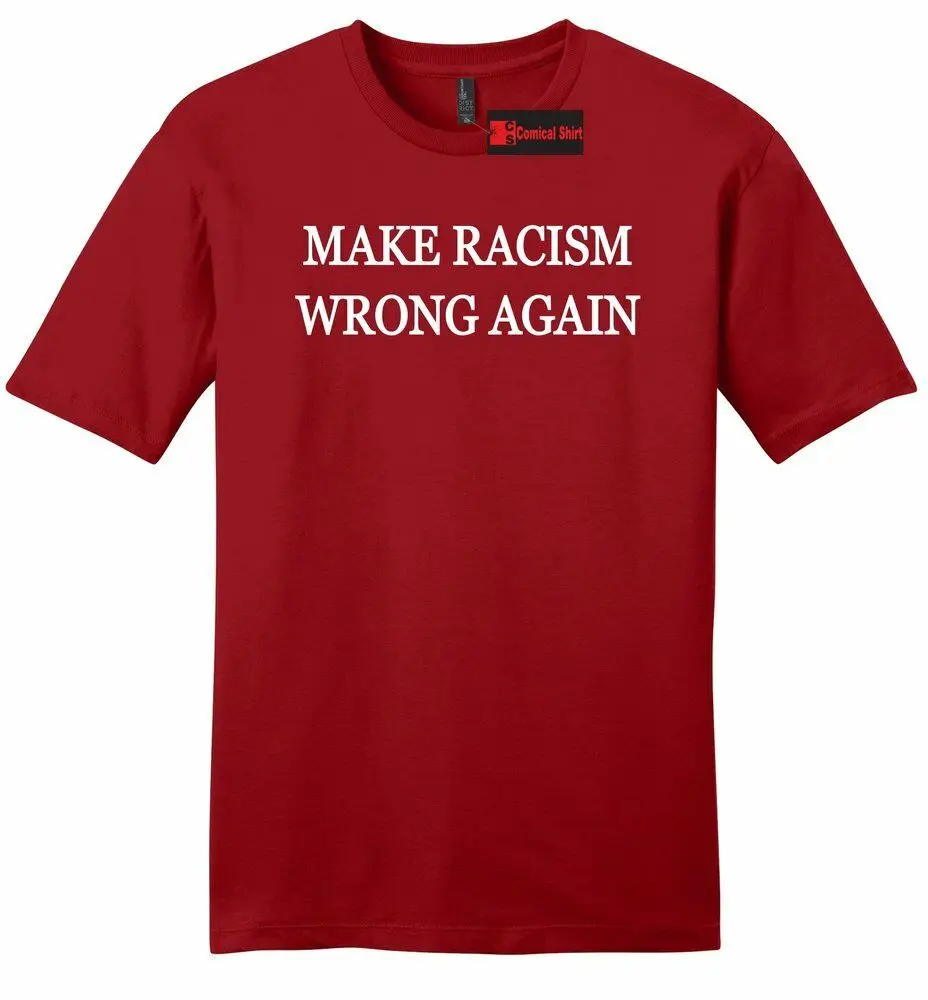 

Make Racism Wrong Again Mens Soft T Shirt Anti Trump Democrat Political Tee Z2