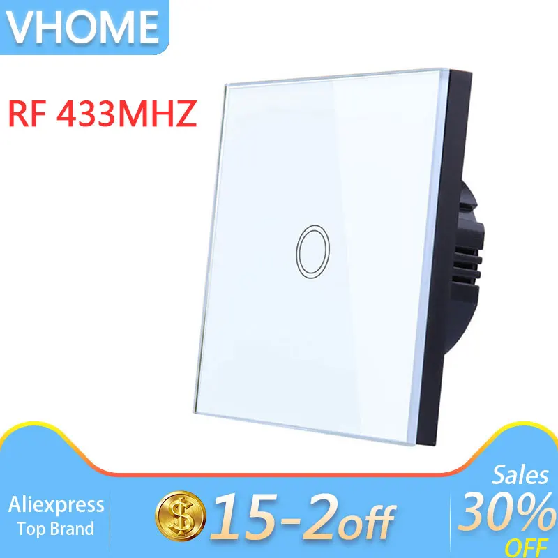  Vhome Touch Switch433mhz Smart Home Touch Switch PanelEV1527 EU/UK/US Standard Wifi Control Ewelink - 32954683408