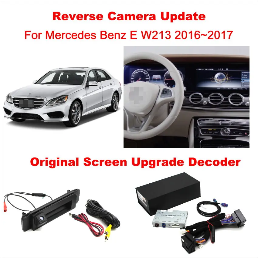 Liislee For Mercedes Benz E W213 2016~2017 Original Screen Update System  Reversing Track Image + Rear Camera  Digital Decodercar