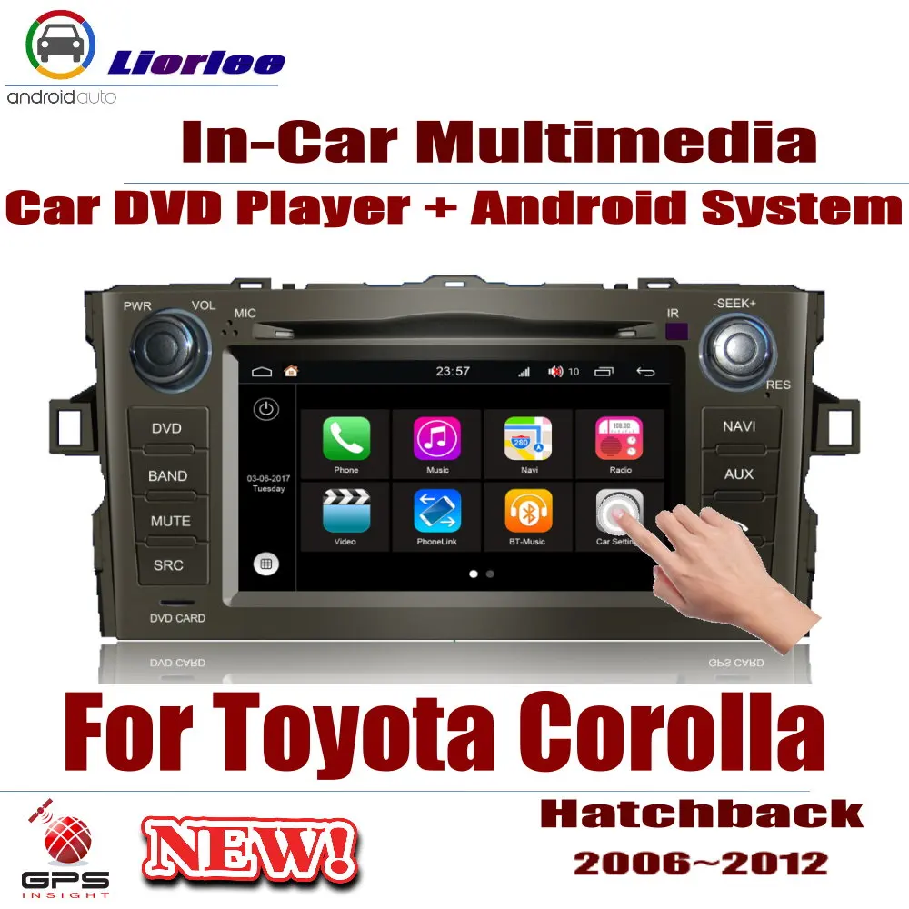 

Car Android System RockChip PX5 1080P IPS LCD Screen For Toyota Corolla (E150) Hatchback 2006~2012 DVD Player GPS Navigation