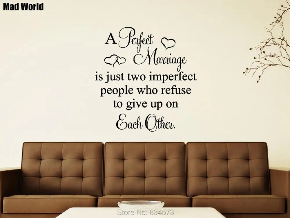 A perfect marriage is just two imperfect people 56 57h 4 