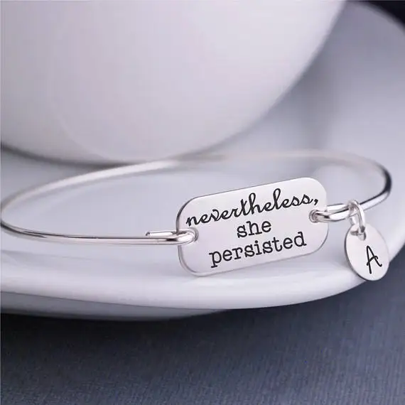 

Nevertheless She Persisted Bangle Bracelet, Graduation Gift, Inspirational Bangle, Nevertheless She Persisted Jewelry YP3758