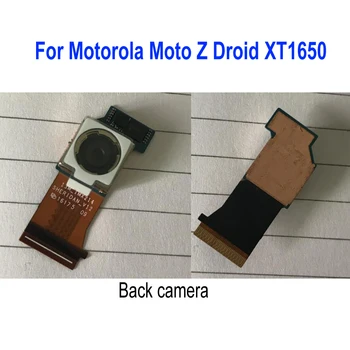 

LTPro High Quality Tested Well Big Main Rear Back Camera For Motorola Moto Z Droid XT1650 mobile phone replacement parts