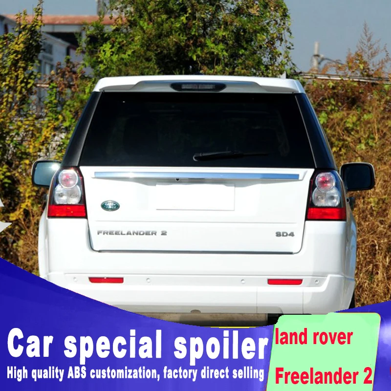 2006 до для land rover freelander 2 спойлер заднего окна спойлер на крышу высокого качества ABS по грунтовке или черный белый цвет краски