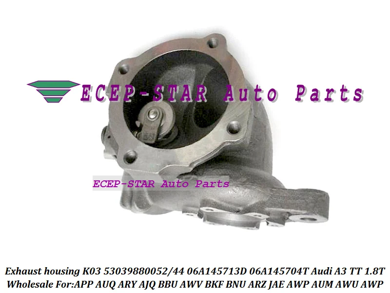 Turbo turbine Exhausthousing K03 052 53039880052 53039700052 06A145713D 06A145704T For Audi A3 TT 1.8T APP AUQ ARY AJQ BBU 180HP (1)