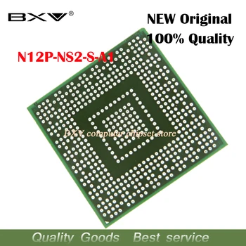 

New N11M-GE1-S-B1 N11M GE1 S B1 BGA chip