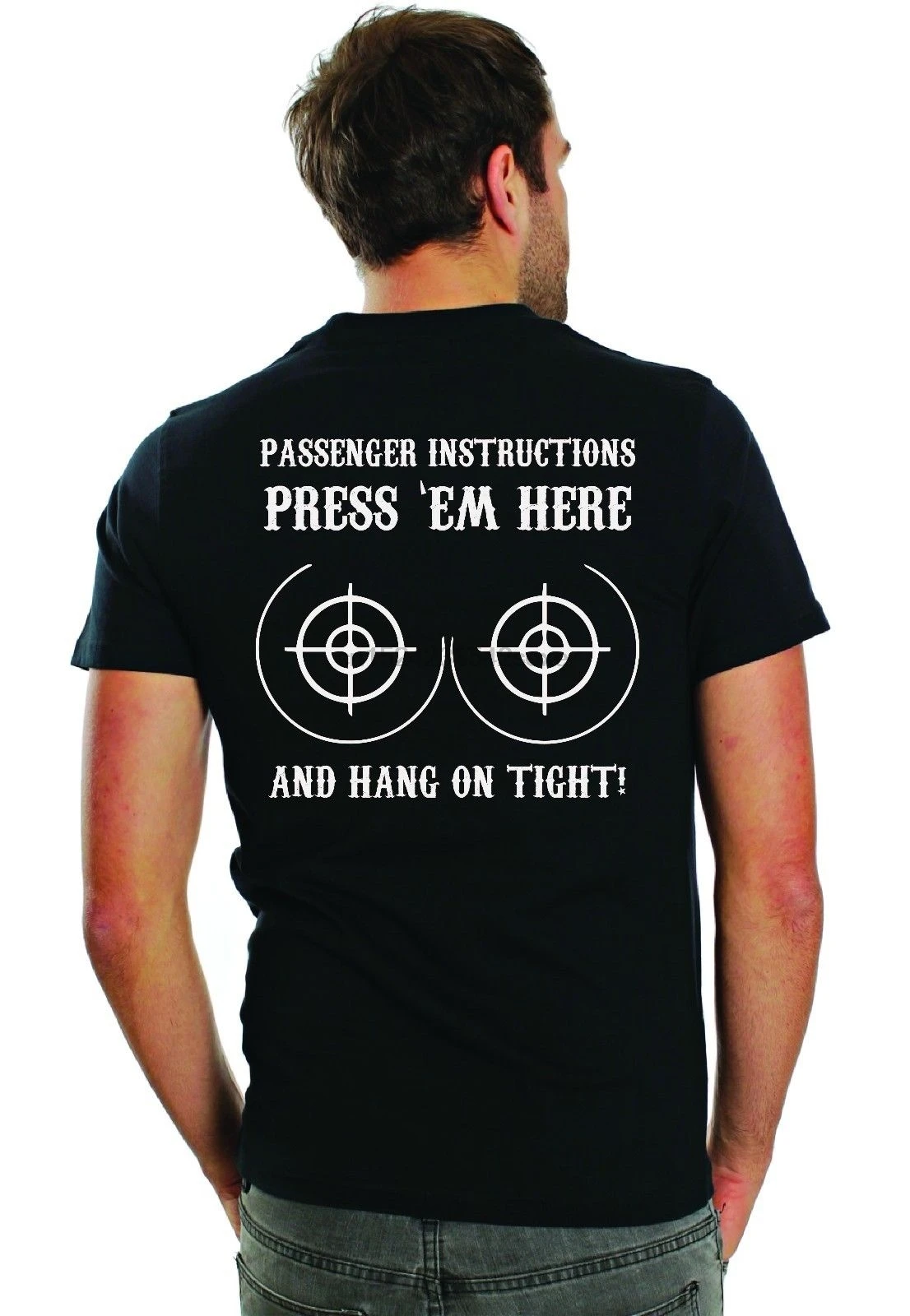 

Passenger Instruction Press em Here Hang on Tight Biker T-Shirt Tee
