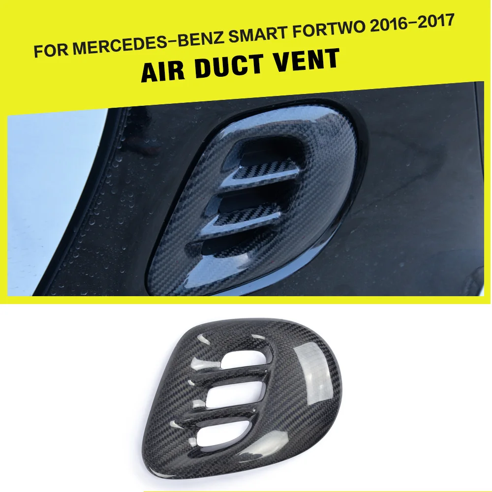 

Carbon Fiber Car Rear Trunk Fender Air Vent Trim for Mercedes-Benz Smart Fortwo Coupe 2-Door 2016 2017