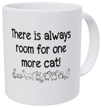 

There Is Always Room for One More Cat 11 Ounces Funny Coffee Mug