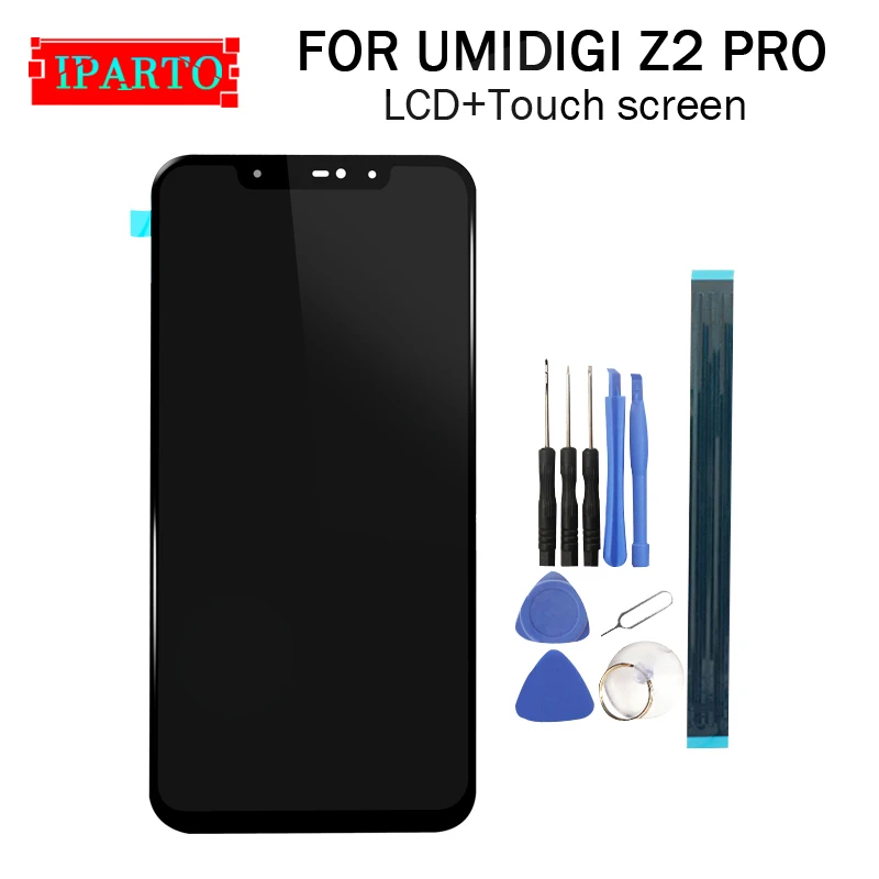 

6.2 inch UMIDIGI Z2 PRO LCD Display+Touch Screen Digitizer Assembly 100% Original New LCD+Touch Digitizer for Z2 PRO+Tools