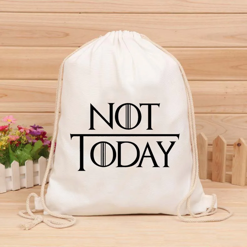 New Arya stark not today women's bag female backpack bags Drawstring bag Draw pocket for women 2019 New Arya stark not today women's bag female backpack bags Drawstring bag Draw pocket for women 2019
