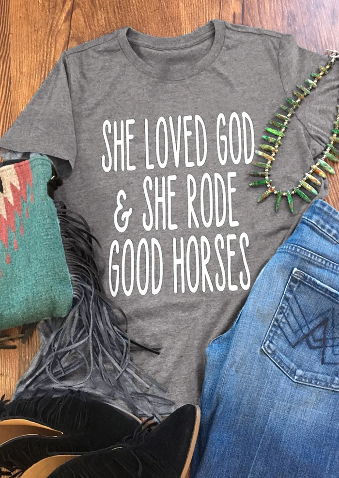 She Loved God And She Rode Good Horses
