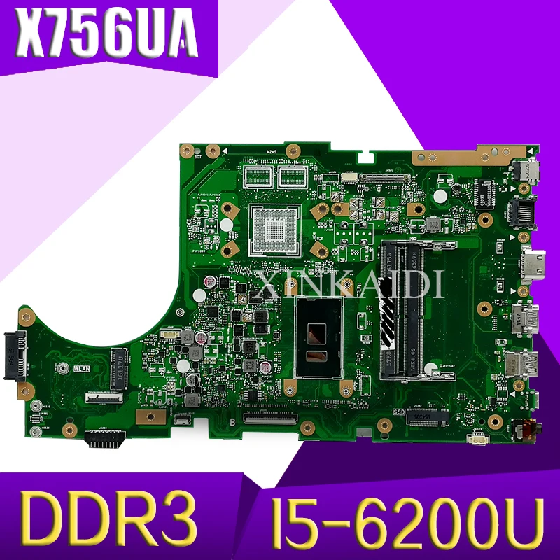 

X756UA Laptop motherboard for ASUS X756UAK X756U X756UA X756UWK X756UJ X756UB X756UX mainboard I5-6200U DDR3 Memory slot