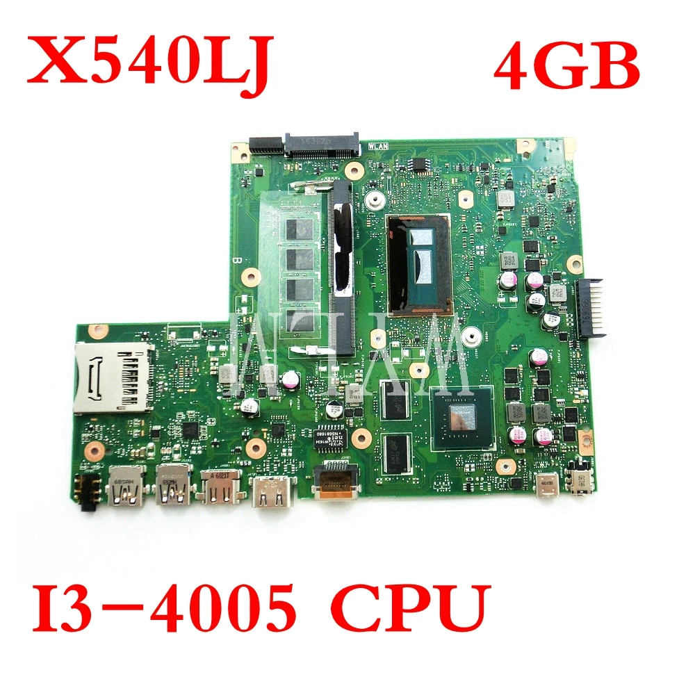  X540LJ With I3-4005 CPU With 4GB memory mainboard For ASUS X540 X540L X540LJ laptop motherboard Tes