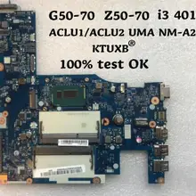 KTUXB lenovo ACLU1/ACLU2 UMA NM-A272 материнская плата для G50-70 Z50-70 Материнская плата ноутбука Процессор i3 4010U DDR3 тестовая работа