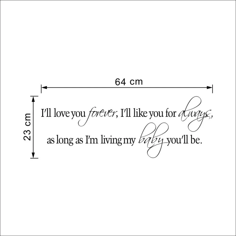 8453&% I will Love You Forever Like You Always Vinyl Wall Sticker Quotes Sayings Nursery room living room bedroom wall Decor in Wall Stickers from Home