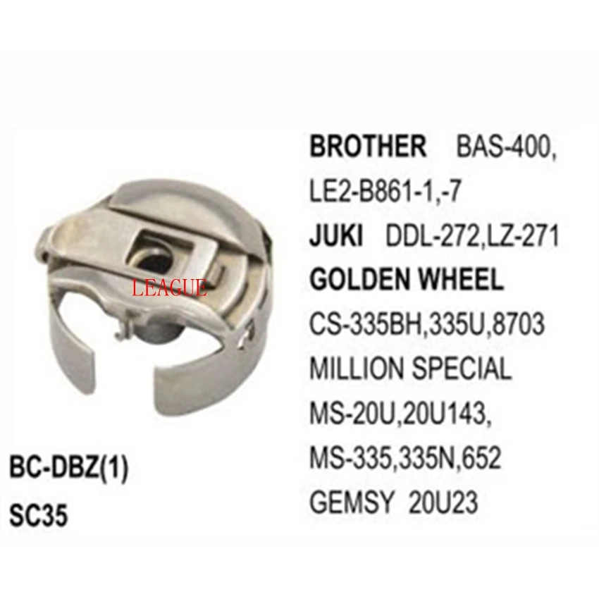 

Bobbin Case BC-DBZ(1) Standard Type use for Brother BAS-400, LE2-B861-1, -7 Juki DDL-272, LZ-271 Golden Wheel CS-335BH,