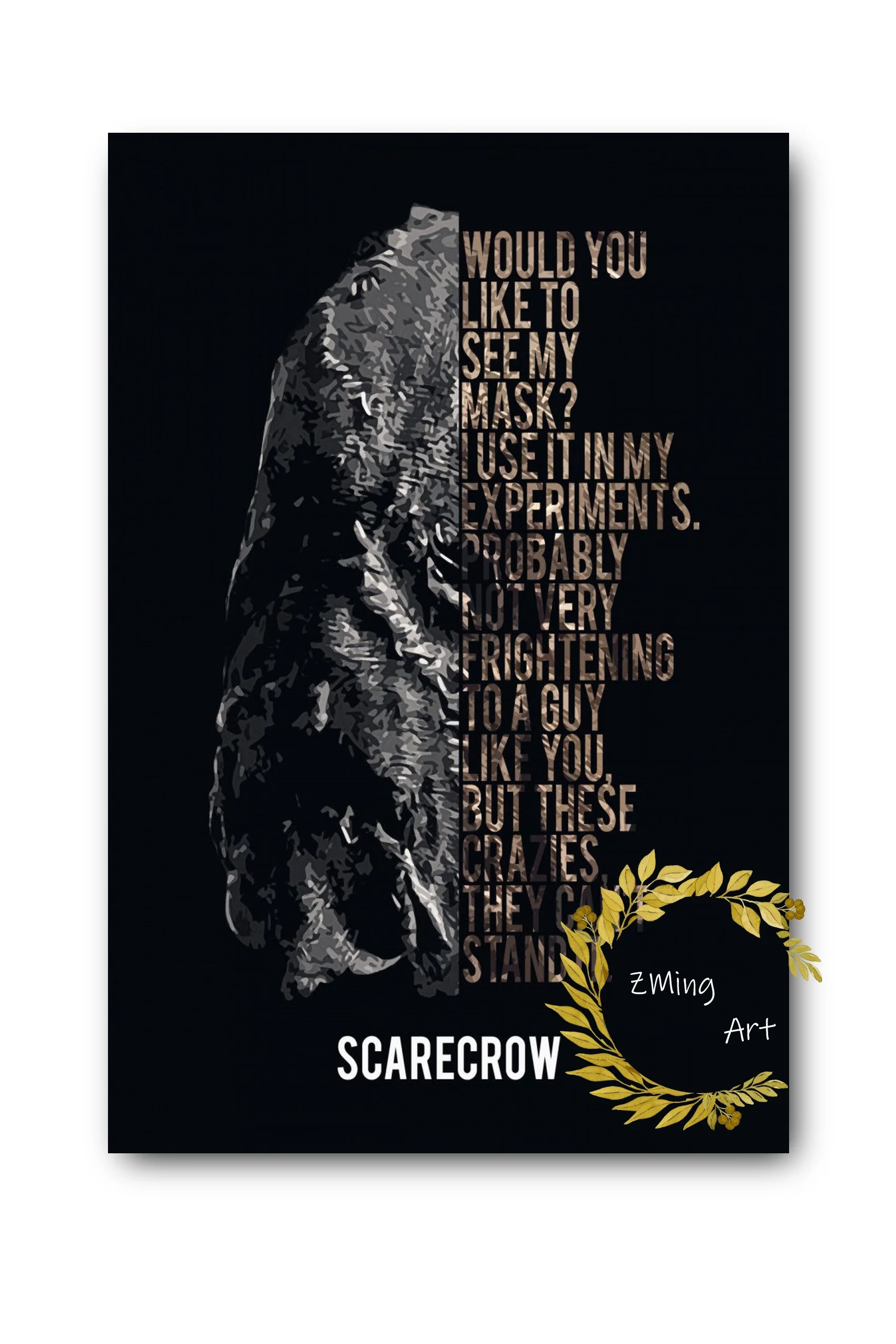

Scarecrow - My Mask Quotes Silk Poster Wall Art