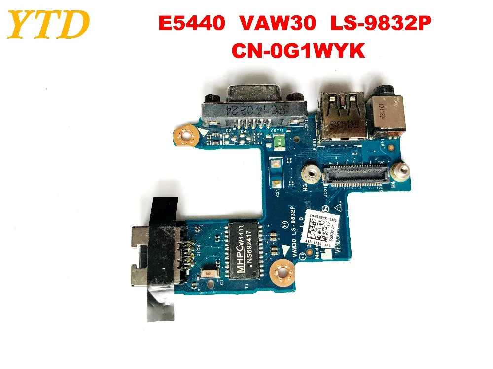 

Original for E5440 USB Audio LAN VGA Port Board vaw30 LS-9832P CN-0G1WYK 0G1WYK G1WYK test good free shipping