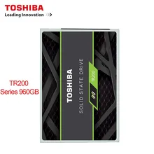 Toshiba внутренний SSD TR200 встроенный твердотельный накопитель 960 ГБ твердотельный диск 5400 об/мин TLC 2," внутренний SSD для компьютерных игр