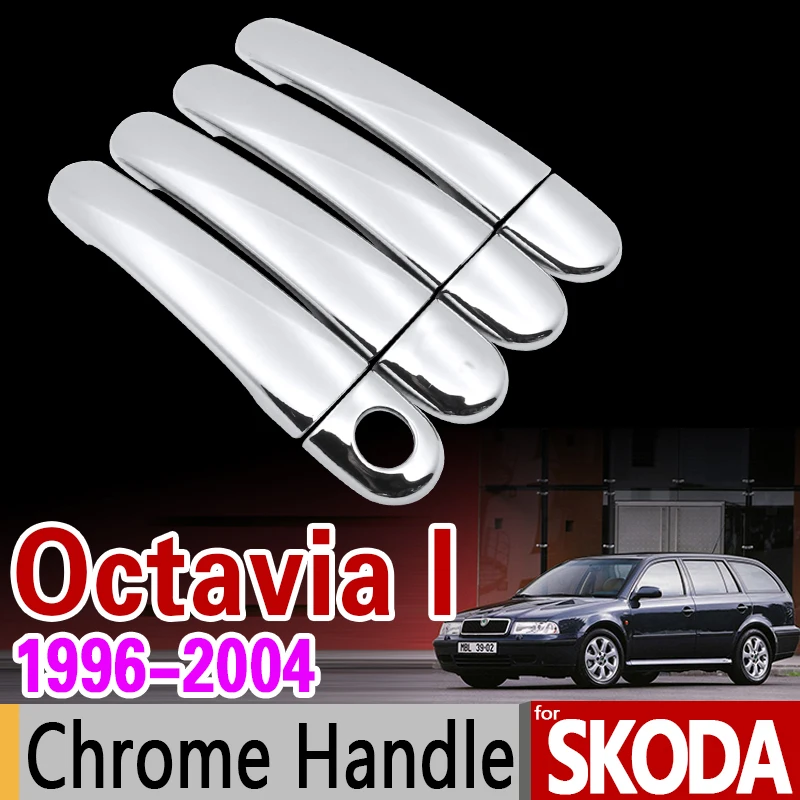 

for Skoda Octavia I 1996-2004 Chrome Handle Cover Trim Set A4 1U 1997 1998 1999 2000 2002 Car Accessories Stickers Car Styling